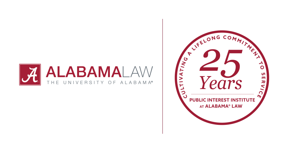 25th Anniversary of the Public Interest Institute at Alabama Law logo