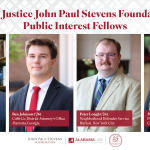 Graphic of the four Stevens Foundation Fellowship grantees from The University of Alabama School of Law: Jacoby Ellis, Ben Johnson, Peter Lough and Mackenzie Wilson.