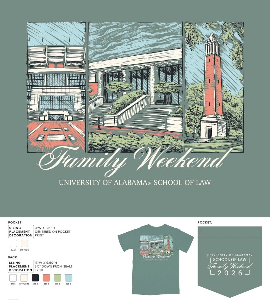 Graphic of a t-shirt design proof for Alabama Law's family weekend